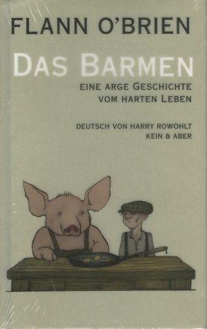 Das Barmen. Eine arge Geschichte vom harten Leben. Deutsch von Harry Rowohlt. Illustrationen von Ralph Steadman. Coverillustration von Nikolaus Heidelbach