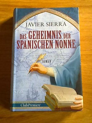 Das Geheimnis der spanischen Nonne