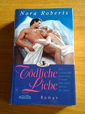 Tödliche Liebe