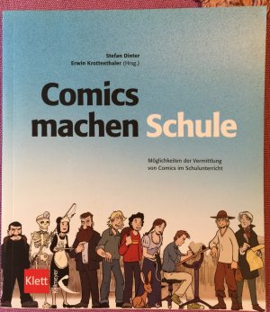 gebrauchtes Buch – Dinter, Stefan; Krottenthaler – Comics machen Schule - Möglichkeiten der Vermittlung von Comics im Schulunterricht