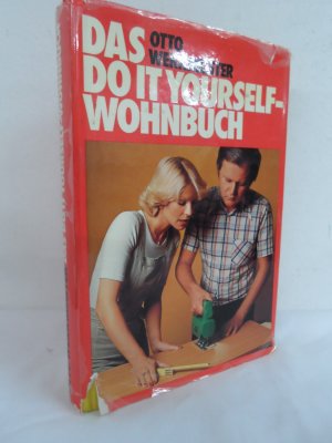 Das Do it yourself Wohnbuch