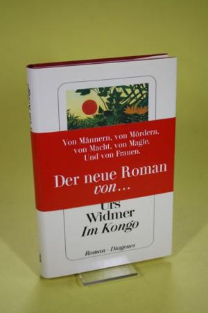 gebrauchtes Buch – Urs Widmer – Im Kongo