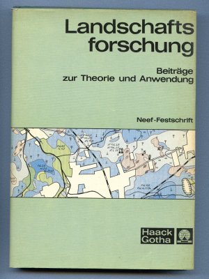 Landschaftsforschung Neef-Festschrift Ergänzungsheft 271