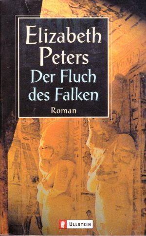 gebrauchtes Buch – Elizabeth Peters – Der Fluch des Falken