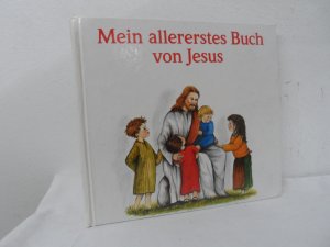 gebrauchtes Buch – Marilis Lunkenbein – Mein allererstes Buch von Jesus