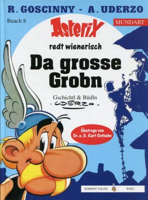 Asterix - Da grosse Grobn (Wienerisch) Mundart Buach 8