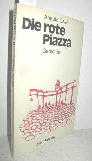 Die rote Piazza (Gedichte)