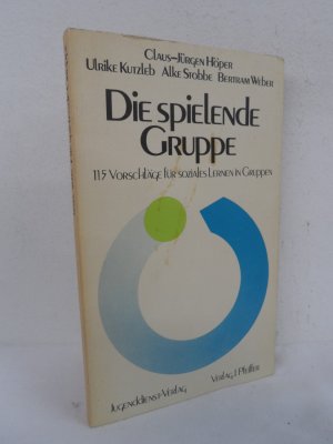 gebrauchtes Buch – Die spielende Gruppe