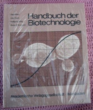 Handbuch der Biotechnologie • verfahrenstechnische Vorgänge und Grundlagen