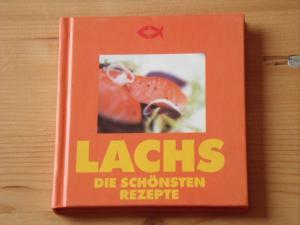 gebrauchtes Buch – Lachs. Die schönsten Rezepte.