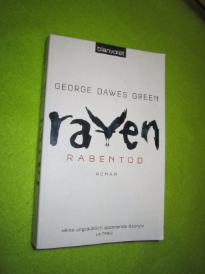 gebrauchtes Buch – Dawes Green – Raven - Rabentod