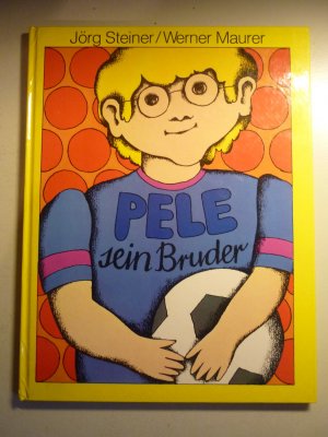 Pele sein Bruder