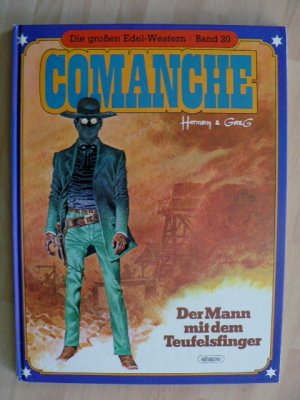 Die großen Edelwestern 20 - Comanche - Der Mann mit dem Teufelsfinger