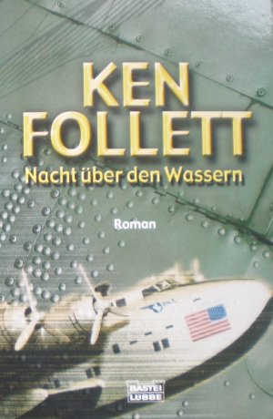 gebrauchtes Buch – Ken Follett – Nacht über den Wassern