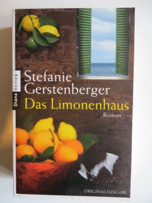 gebrauchtes Buch – Stefanie Gerstenberger – Das Limonenhaus