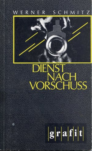 gebrauchtes Buch – Werner Schmitz – Dienst nach Vorschuss