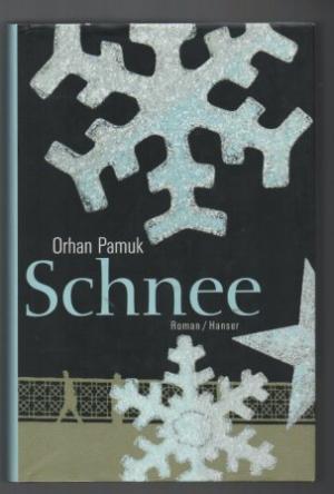 gebrauchtes Buch – Orhan Pamuk – Schnee. Roman.