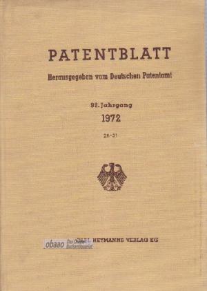 Patentblatt 92. Jahrgang 1972 28-31