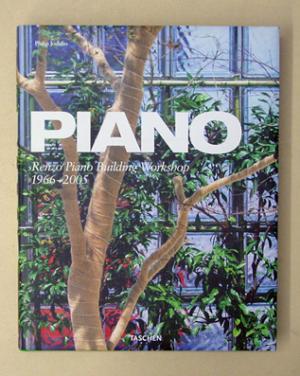 Piano. Renzo Piano Building Workshop 1966 - 2005.