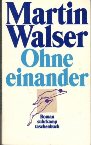 gebrauchtes Buch – Martin Walser – Ohne einander