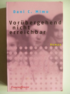 gebrauchtes Buch – Mimo, Dani C – Vorübergehend nicht erreichbar