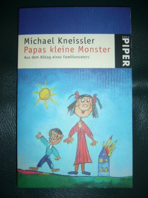 gebrauchtes Buch – Michael Kneissler – Papas kleine Monster - Aus dem Alltag eines Familienvaters