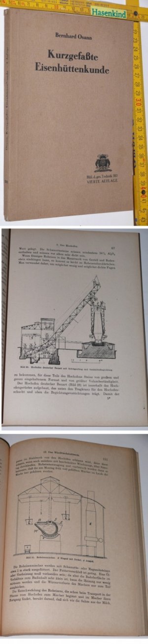 antiquarisches Buch – Bernhard Osann – Kurzgefaßte Eisenhüttenkunde - in leichtverständlicher Darstellung