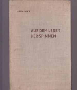 Aus dem Leben der Spinen.