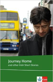 gebrauchtes Buch – Journey Home - And other Irish Short Stories. Englische Lektüre für die Oberstufe