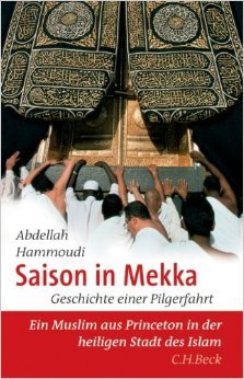 gebrauchtes Buch – Abdellah Hammoudi – Saison in Mekka - Geschichte einer Pilgerfahrt