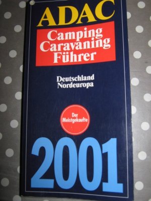 gebrauchtes Buch – ADAC Camping Caravaning Führer Deutschland Nordeuropa 2001 (Band 2)