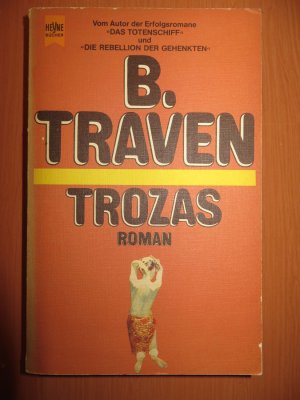 gebrauchtes Buch – B Traven – Trozas.