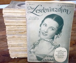 Das Lesekränzchen Roman-Zeitschrift 17. Jahrgang Hefte 21 - 41 / 53 - 58 / 64 - 79