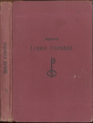 Libro Espanol - Parte Espanola; Método-Berlitz para la Ensenanza de Idiomas Modernos