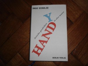 gebrauchtes Buch – Ingo Schulze – Handy - Dreizehn Geschichten in alter Manier