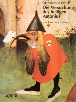 gebrauchtes Buch – Bosch, Hieronimus; Lornsen – Die Versuchung des heiligen Antonius