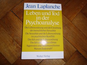 Leben und Tod in der Psychanalyse