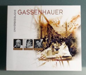 Unvergessliche Gassenhauer