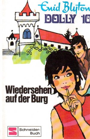 gebrauchtes Buch – Enid Blyton – Dolly  10- / Wiedersehen auf der Burg