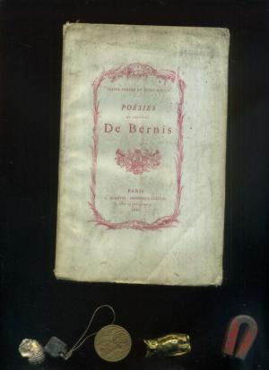 Poésies diverses du cardinal de Bernis. Avec une notice bio-bibliogr. par Fernand Drujon.