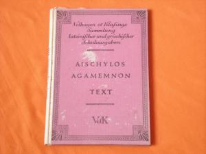 antiquarisches Buch – Neustadt, Dr – Aischylos' Agamemnon