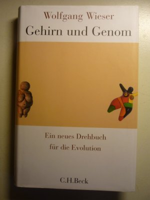 gebrauchtes Buch – Wolfgang Wieser – Gehirn und Genom - Ein neues Drehbuch für die Evolution