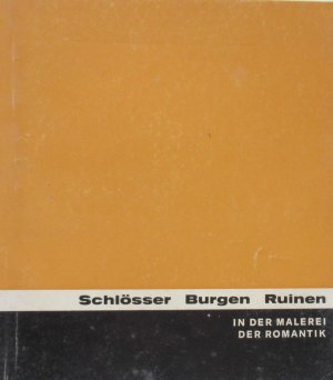 antiquarisches Buch – Stemper, Dr. Anneliese / Jensen – Schlösser Burgen Ruinen - In der Malerei der Romantik