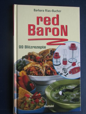 Red Baron - 99 Blitzrezepte