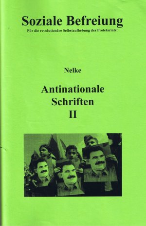 gebrauchtes Buch &ndash; Nelke &ndash; Antinationalen Schriften II