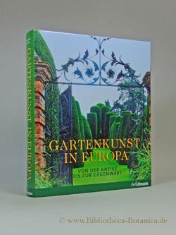 gebrauchtes Buch – Ehrenfried Kluckert – Gartenkunst in Europa., Von der Antike bis zur Gegenwart.