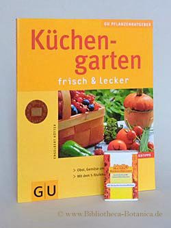 gebrauchtes Buch – Kötter, Engelbert/Jutta Schneider/Angelika Holdau  – Küchengarten., frisch & lecker.