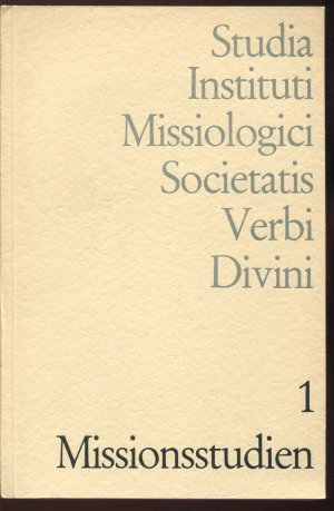 Missionsstudien (Studia Instituti Missiologici Societatis Verbi Divini, 1)