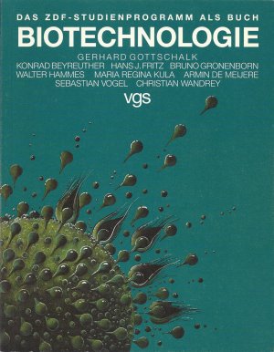 Biotechnologie - Das ZDF-Studienprogramm als Buch