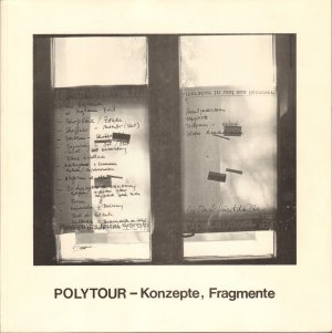 POLYTOUR - KONZEPTE, FRAGMENTE